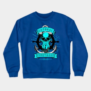 abyssal nightmare Crewneck Sweatshirt